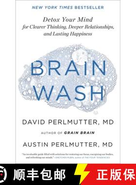 【3-4周达】Brain Wash: Detox Your Mind for Clearer Thinking, Deeper Relationships, and Lasting Happiness [9780316453325]