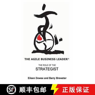 【3-4周达】The Agile Business Leader: The Role Of The Strategist [9789881946843]