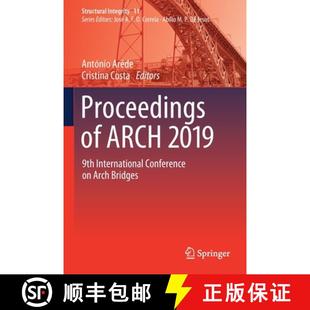 Proceedings 9783030292294 Bridges International 4周达 Conference ARCH Arch 2019 9th