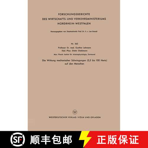 【3-4周达】Die Wirkung mechanischer Schwingungen (0,5 bis 100 Hertz) auf den Menschen [9783663032045]