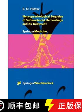 【3-4周达】Neuropsychological Sequelae of Subarachnoid Hemorrhage and its Treatment [9783211834428]