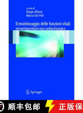【3-4周达】Il monitoraggio delle funzioni vitali nel perioperatorio non cardiochirurgico [9788847017221]