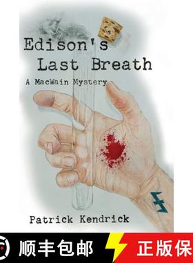 【3-4周达】Edison's Last Breath [9781604522037]