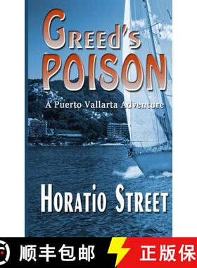 【3-4周达】Greed's Poison: A Puerto Vallarta Adventure [9780987869418]