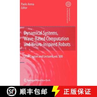 Computation Wave and Robots Dynamical Inspired 4周达 9783211999301 Systems Neuro Based
