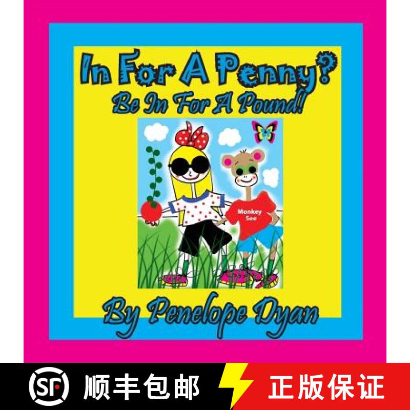 【2-3周达】In For A Penny?  Be In For A Pound! [9781614773429]