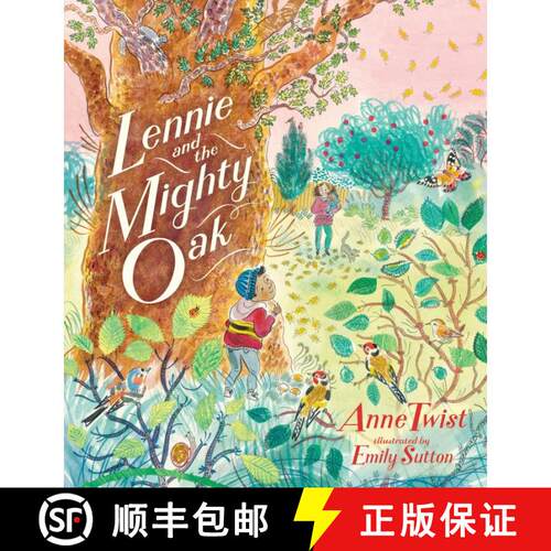 【3-4周达】精装 Lennie and the Mighty Oak: (A Picture Book About a New Baby, Sibling Feelings, and Fr... [9781536254730]