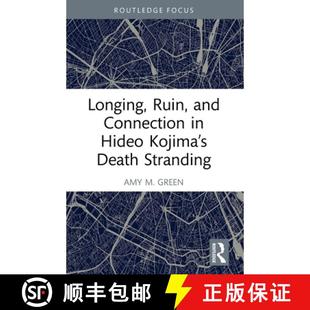 and Hideo Stranding Longing Death 4周达 9781032226712 Ruin Kojimaâ€™s Connection