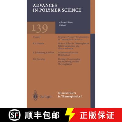 【3-4周达】Mineral Fillers in Thermoplastics I : Raw Materials and Processing [9783662147252]
