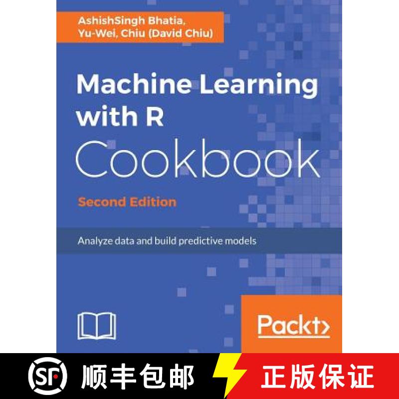 预订 Machine Learning with R Cookbook - Second Edition [9781787284395]