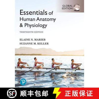 【3-4周达】Essentials of Human Anatomy & Physiology, Global Edition + Mastering A&P with Pearson eText [9781292401744]