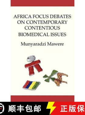 【3-4周达】Africa Focus Debates on Contemporary Contentious Biomedical Issues [9789956726028]
