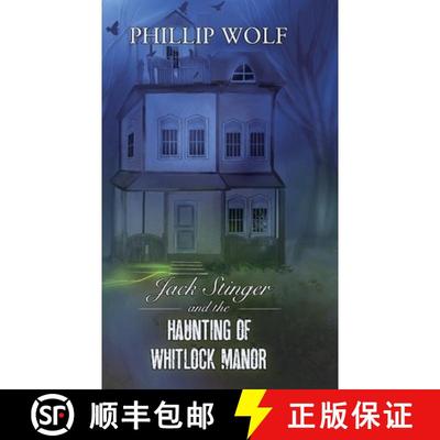 【3-4周达】Jack Stinger and the Haunting of Whitlock Manor [9780578336862]