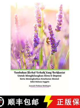 预订 Tumbuhan Herbal Terbaik Yang Berkhasiat Untuk Menghilangkan Stres Dan Depresi Serta Meningkatkan... [9781005487904]