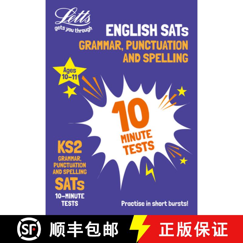 【3-4周达】Letts Ks2 Sats Success - Ks2 English Grammar, Punctuation and Spelling Sats 10-Minute Test... [9780008335861]