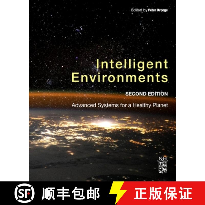 【3-4周达】Intelligent Environments: Spatial Aspects of the Information Revolution [9780128202470]