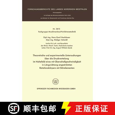 【3-4周达】Theoretische und experimentelle Untersuchungen über die Druckverteilung im Nahefeld eines... [9783531026138]