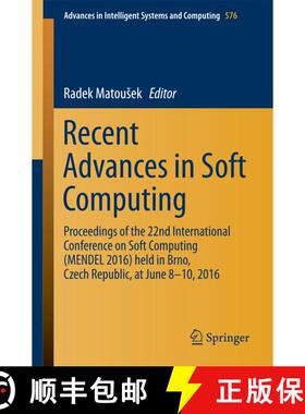 【3-4周达】Recent Advances in Soft Computing: Proceedings of the 22nd International Conference on Sof... [9783319580876]