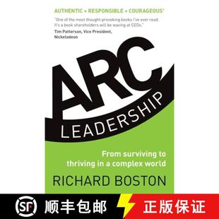 【3-4周达】ARC Leadership: From Surviving to Thriving in a Complex World [9780992944520]