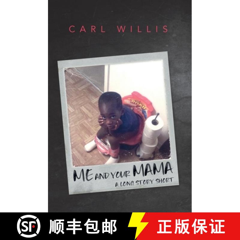 【2-3周达】Me and Your Mama: A Long Story Short [9781649904089]