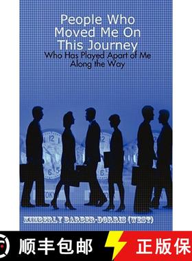 【3-4周达】People Who Moved Me On This Journey [9780615157696]