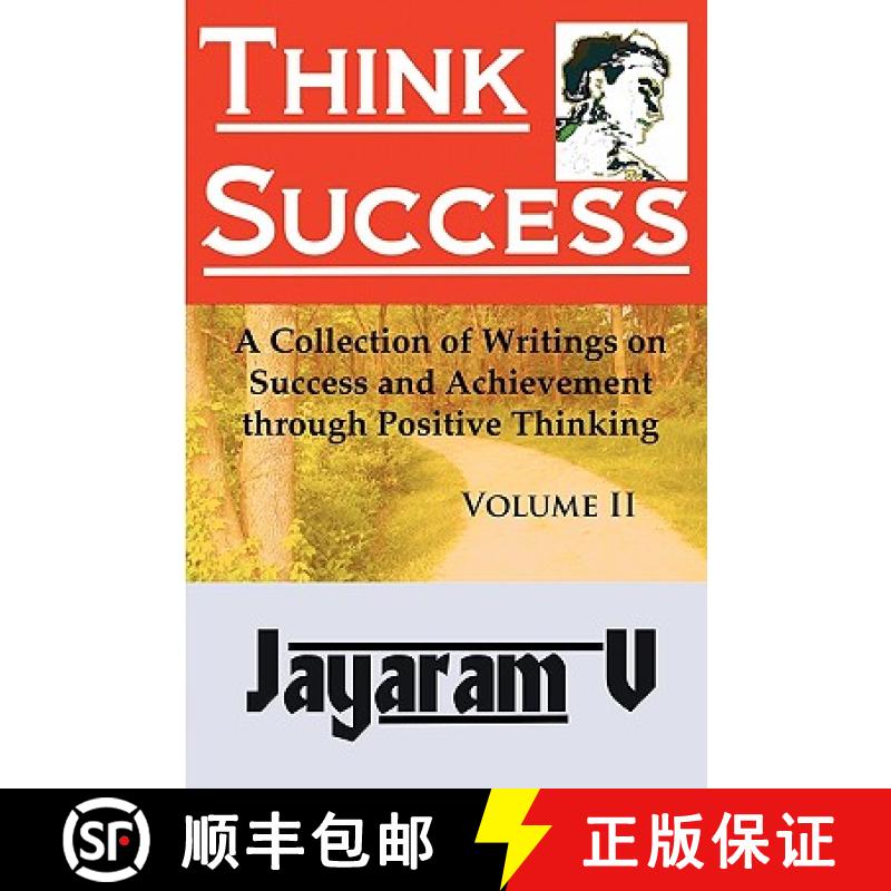 【3-4周达】Think Success: A Collection of Writings on Success and Achievement Through Positive Thinking [9781935760009]