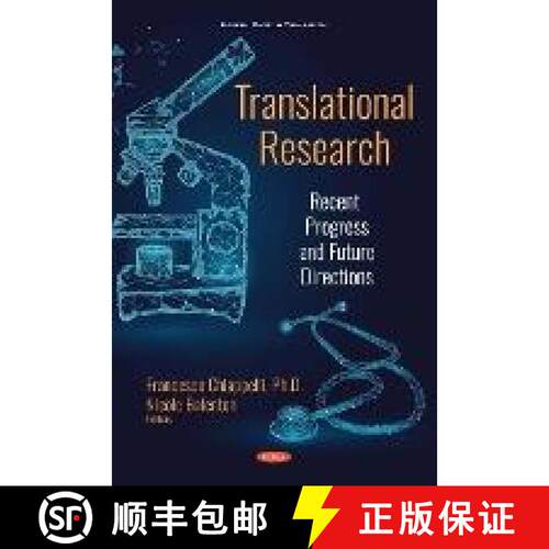 【3-4周达】精装 Translational Research: Recent Progress and Future Directions [9781536145984]
