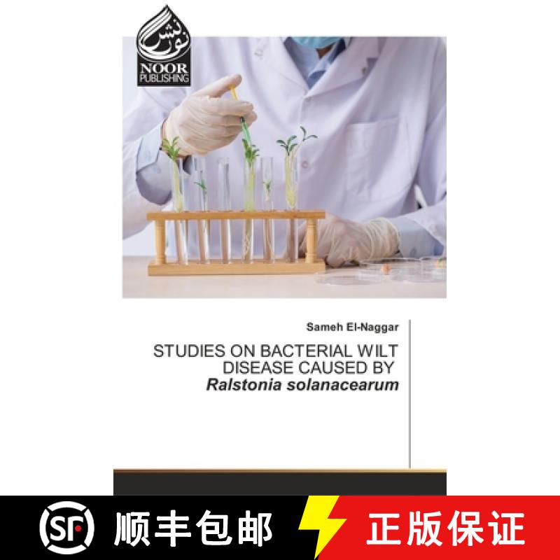预订 STUDIES ON BACTERIAL WILT DISEASE CAUSED BY Ralstonia solanacearum [9786200779199]