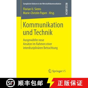 Kommunikation 9783658215361 interdisziplinären... Ansätze 4周达 Technik und einer Ausgewählte Rahmen neue