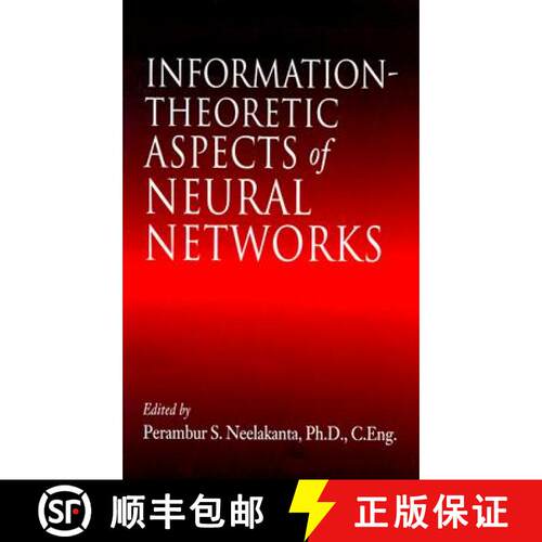 【3-4周达】精装 Information-Theoretic Aspects of Neural Networks [9780849331985]