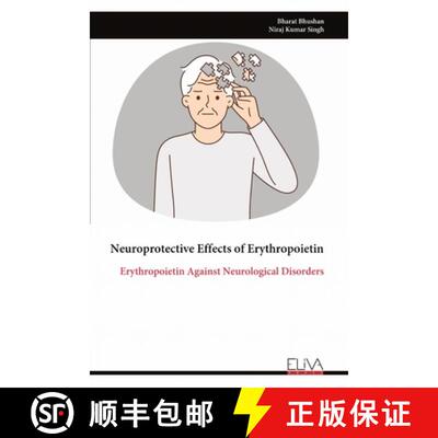 【3-4周达】Neuroprotective Effects of Erythropoietin: Erythropoietin Against Neurological Disorders [9789999331326]