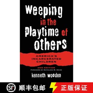 Children. 3周达 the Incarcerated 2nd Weeping America Others 9780814250631 Edition. Playtime