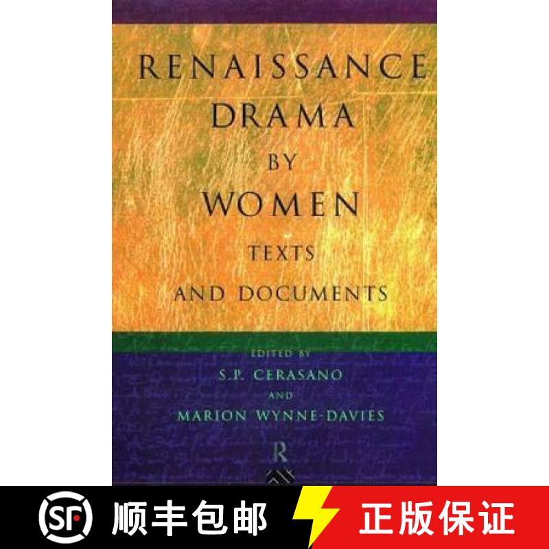 【3-4周达】Renaissance Drama by Women: Texts and Documents [9780415098076]