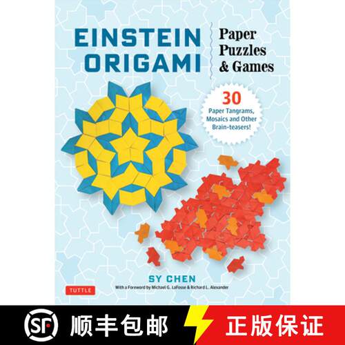 【3-4周达】Einstein Origami Paper Puzzles & Games: 30 Paper Tangrams, Mosaics and Other Brain-Teasers! [9780804859097]