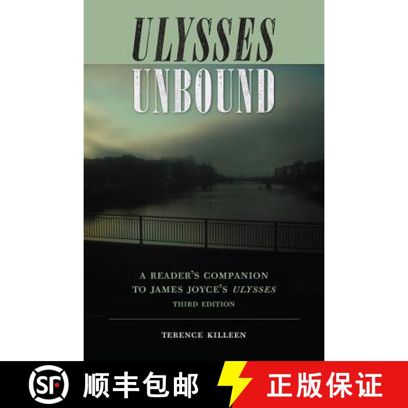预订 Ulysses Unbound: A Reader's Companion to James Joyce's Ulysses [9780813064727]