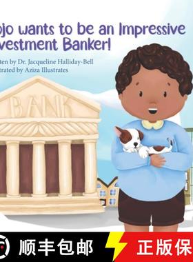 预订 Kojo wants to be an Impressive Investment Banker! [9781917162074]