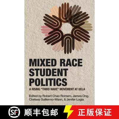 【3-4周达】Mixed Race Student Politics: A Rising Third Wave Movement at UCLA [9780934052528]