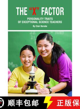 【3-4周达】X Factor; Personality Traits of Exceptional Science Teachers: Personality Traits of Except... [9781617350368]