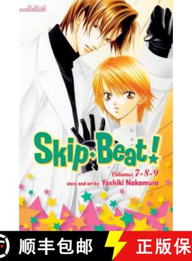 【3-4周达】Skip·Beat!, (3-in-1 Edition), Vol. 3: Includes vols. 7, 8 & 9 - Skip Beat! (3-in-1 Editio... [9781421542287]