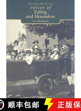 【3-4周达】Voices of Ealing and Hounslow: Tempus Oral History Series [9780752418865]