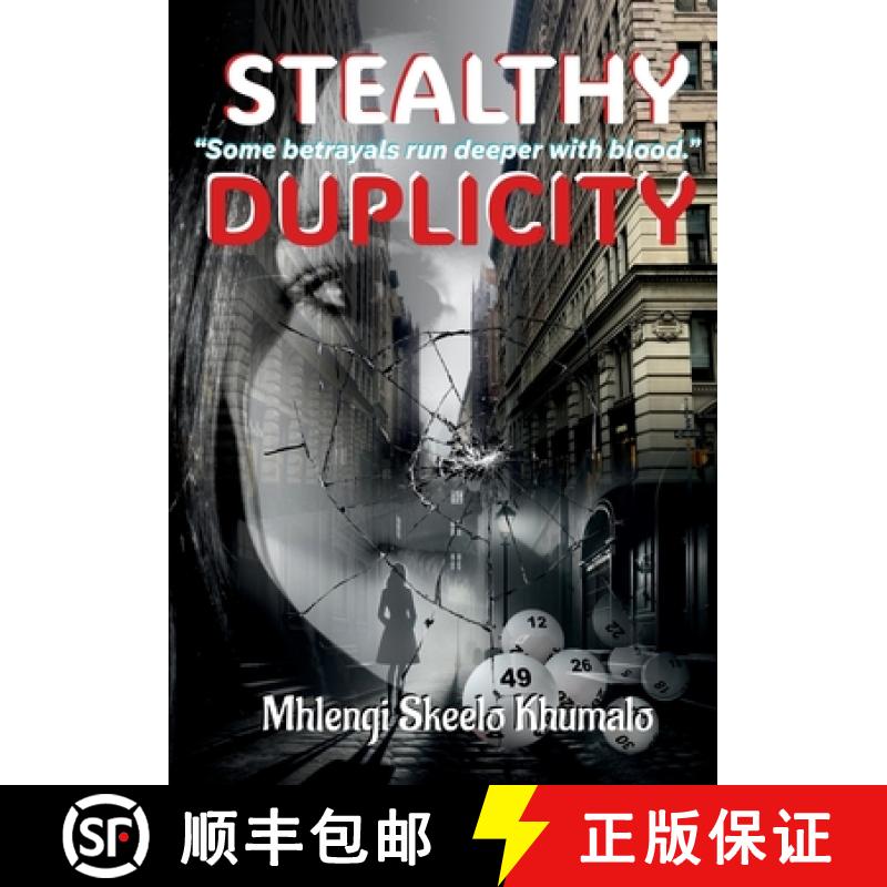 【3-4周达】Stealthy Duplicity: Some betrayals run deeper with blood. [9781037060205]