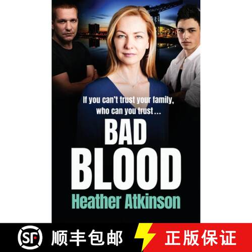 【3-4周达】Bad Blood: The brand new unforgettable gritty thriller from bestseller Heather Atkinson fo... [9781800482739]