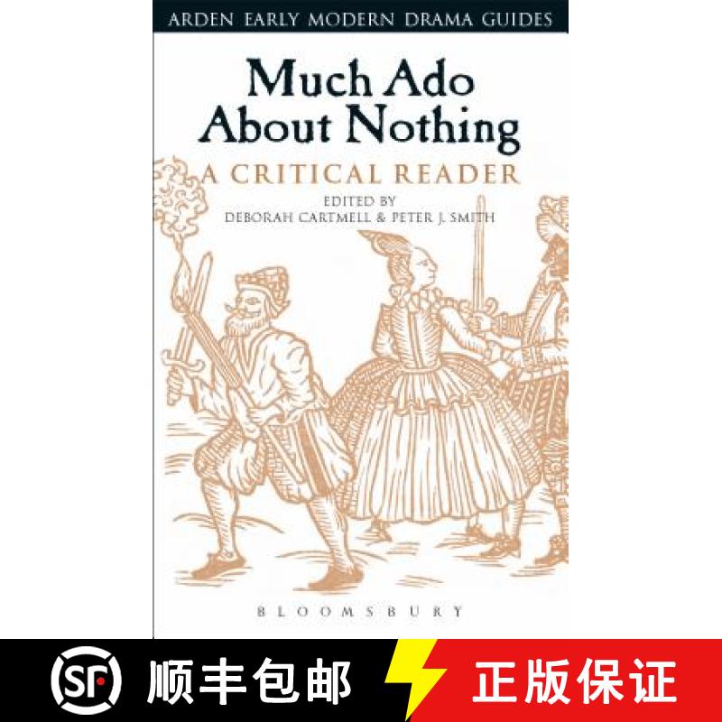 【3-4周达】Much Ado About Nothing: A Critical Reader [9781350126534]