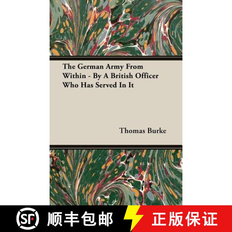 【2-3周达】The German Army from Within - By a British Officer Who Has Served in It [9781473306882]