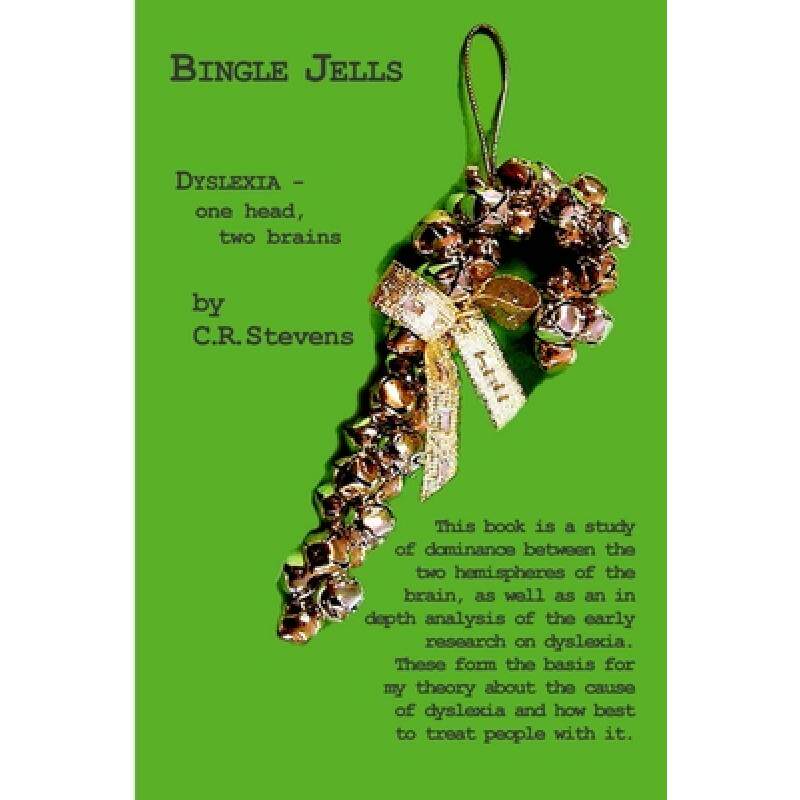 【4周达】Bingle Jells: Dyslexia, One Head, Two Brains [9781312594067]