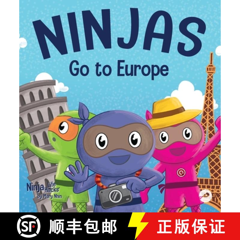 【3-4周达】Ninjas Go to Europe: An Adventurous Rhyming Story About Easing Worries, Bonus: Geography L... [9781637313169]