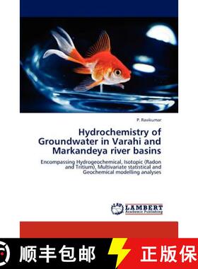 预订 Hydrochemistry of Groundwater in Varahi and Markandeya River Basins [9783659295058]