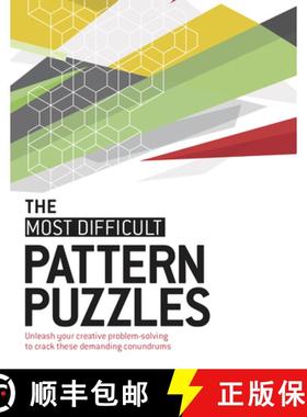 【3-4周达】The Most Difficult Pattern Puzzles: Unleash Your Creative Problem-Solving to Crack These D... [9781787396296]