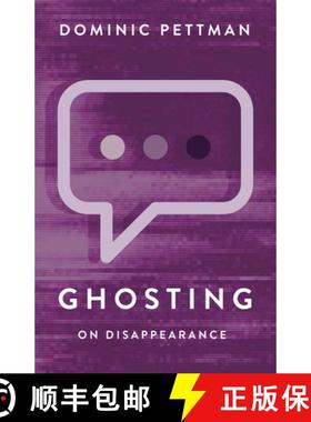 【3-4周达】Ghosting: On Disappearance [9781509569953]