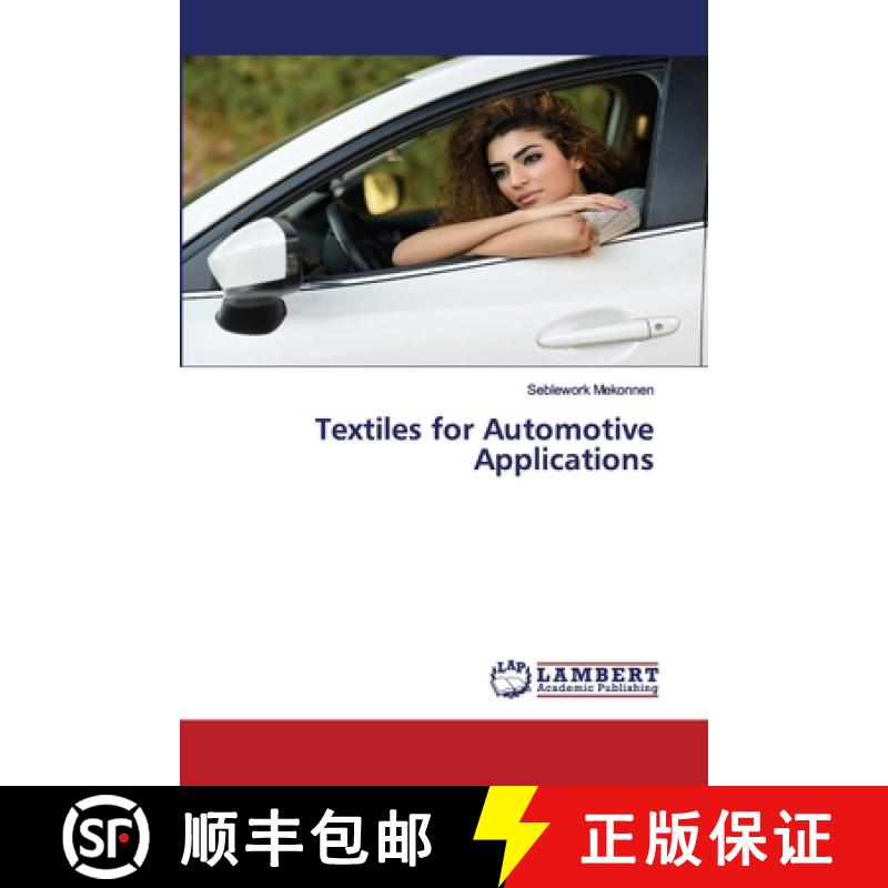 预订 Textiles for Automotive Applications [9786202674201]